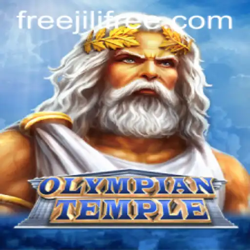 Exploring the Mythical World of OlympianTemple and the Enigmatic 'Jilifree'