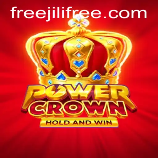 Unveiling PowerCrown: Explore the Exciting World of Jilifree
